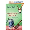 Dampfnudelblues: Ein Provinzkrimi