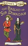 The Ballad of Sir Dinadan (Squire's Tales)