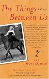The Things Between Us: A Memoir
