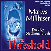 The Threshold | [Marlys Millhiser]