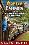 Blotto, Twinks and the dead Dowager Duchess