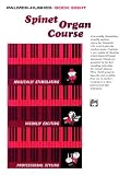 Palmer-Hughes Spinet Organ Course, Book 8