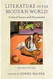 Buy : Literature in the Modern World: Critical Essays and Documents