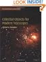 Celestial Objects for Modern Telescopes: Practical Amateur Astronomy Volume 2