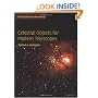 Practical Amateur Astronomy 2 Volume Set: Celestial Objects for Modern Telescopes: Practical Amateur Astronomy Volume 2 (Practical Amateur Astronomy)