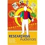 Researching Audiences: A Practical Guide to Methods in Media Audience Analysis (Arnold Publication)