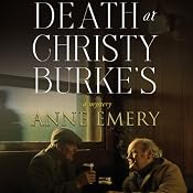 Death at Christy Burke’s: A Collins-Burke Mystery, Book 6 | Anne Emery