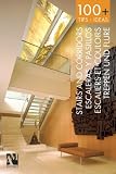 100+ Stairs and Corridors / Escaleras y pasillos / Escaliers Et Couloirs / Treppen und Flure (100+ Tips, Ideas)