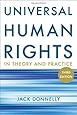 Universal Human Rights in Theory and Practice