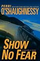 Show No Fear: A Nina Reilly Novel