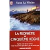 La proph�tie du cinqui�me r�gne