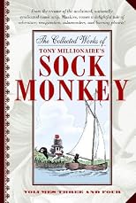 The Collected Works of Tony Millionaire's Sock Monkey