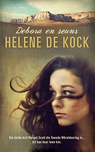 Debora en seuns (Afrikaans Edition), by Helene de Kock