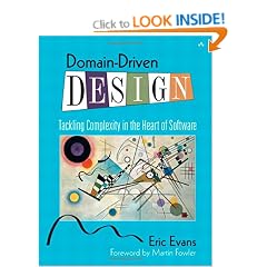 Domain-Driven Design: Tackling Complexity in the Heart of Software