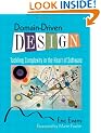 Domain-driven Design: Tackling Complexity in the Heart of Software