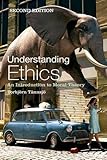 Understanding ethics : an introduction to moral theory