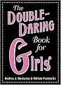 The Double-Daring Book for Girls (Volume 2) (Hardcover)