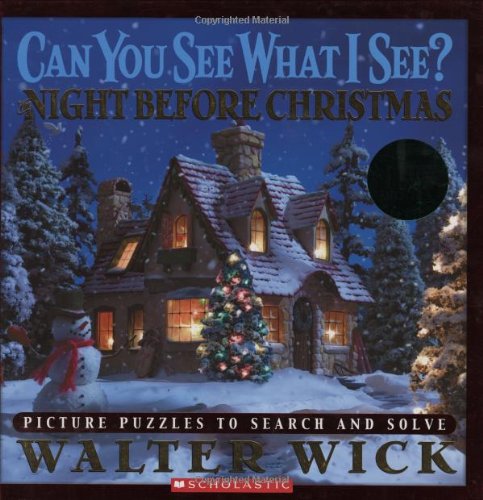 Can You See What I See?: The Night Before Christmas: Picture Puzzles to Search and Solve