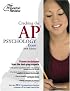 Cracking the AP Psychology Exam, 2008 Edition (College Test Prep)