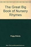The great big book of nursery rhymes