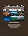 Earth from the Air Desk Diary (A4 Diary) (A4 Diary)