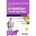 Le grand livre de la cr�ation d'entreprise (1CD audio)