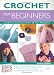Crochet  for Beginners