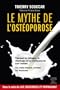 Le mythe de l'ost�oporose
