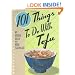 101 Things to Do with Tofu