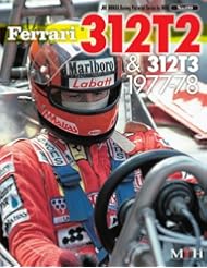 Book: Ferrari 312t2 & 312t3 1977-78 (Joe Honda Racing Pictorial Series By Hiro No.9) [Mook] - Model Factory Hiro
