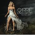 Blown Away by Carrie Underwood