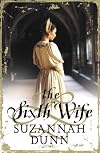 The Sixth Wife by DUNN, SUZANNAH published by HARPERPRESS Paperback