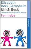 Produkt-Bild: Fernliebe: Lebensformen im globalen Zeitalter