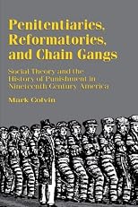 Penitentiaries, Reformatories and Chain Gangs