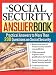 The Social Security Answer Book