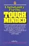 Christianity for the tough-minded;: Essays in support of an intellectually defensible religious commitment