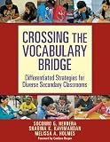 Crossing the Vocabulary Bridge: Differentiated Strategies for Diverse Secondary Classrooms