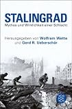 Produkt-Bild: Stalingrad: Mythos und Wirklichkeit einer Schlacht