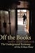 Off the Books: The Underground Economy of the Urban Poor