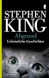 Abgrund: Unheimliche Geschichten - Stephen King