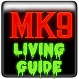 MK9 Living Guide