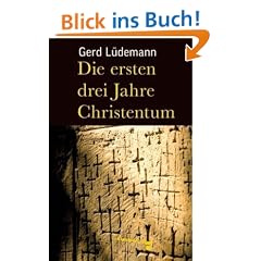 Die ersten drei Jahre Christentum