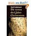Die ersten drei Jahre Christentum