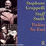 Stephane Grappelli w, Stuff Smith - Violins No End