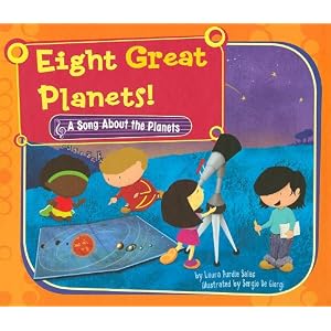 Eight Great Planets!: A Song About the Planets (Science Songs)