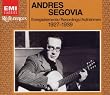 Andres Segovia - The HMV Recordings 1927-1939