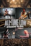 All Time Low: Straight To DVD