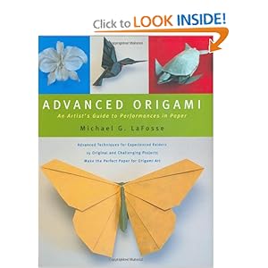 Advanced Origami - Michael G. LaFosse