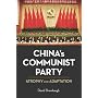 China's Communist Party: Atrophy and Adaptation