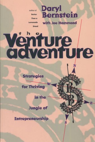 The Venture Adventure: Strategies for Thriving in the Jungle of Entrepreneurship